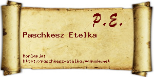 Paschkesz Etelka névjegykártya